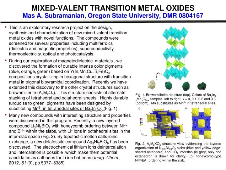 mixed valent transition metal oxides mas a subramanian oregon state university dmr 0804167