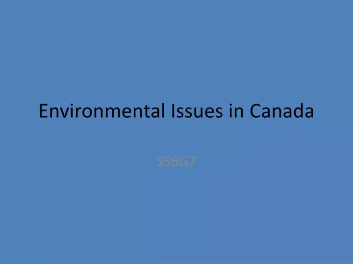 environmental issues in canada