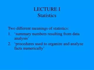 LECTURE I Statistics