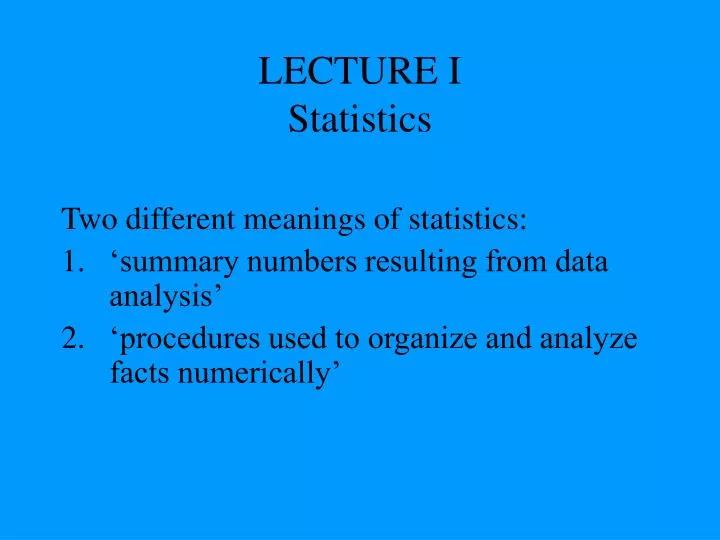 lecture i statistics
