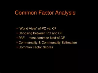 Common Factor Analysis