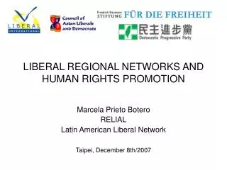 LIBERAL REGIONAL NETWORKS AND HUMAN RIGHTS PROMOTION