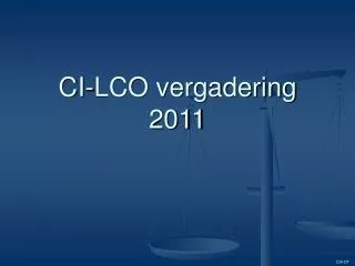 CI-LCO vergadering 2011