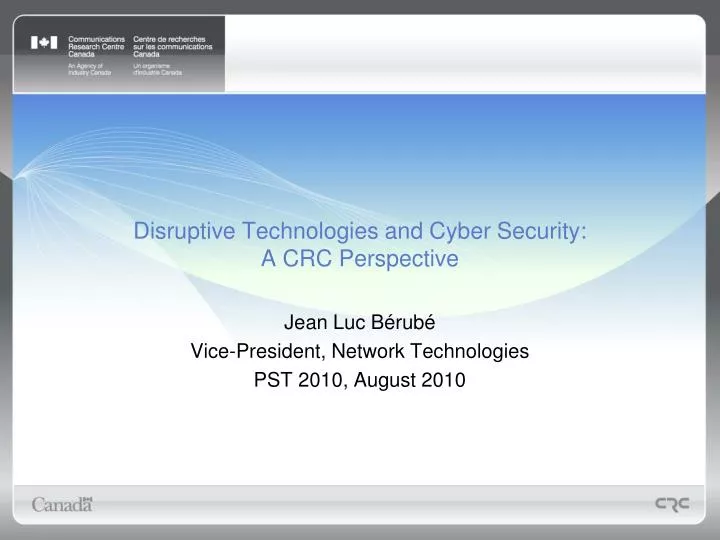 disruptive technologies and cyber security a crc perspective
