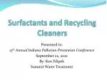Surfactants and Recycling Cleaners - slide 1