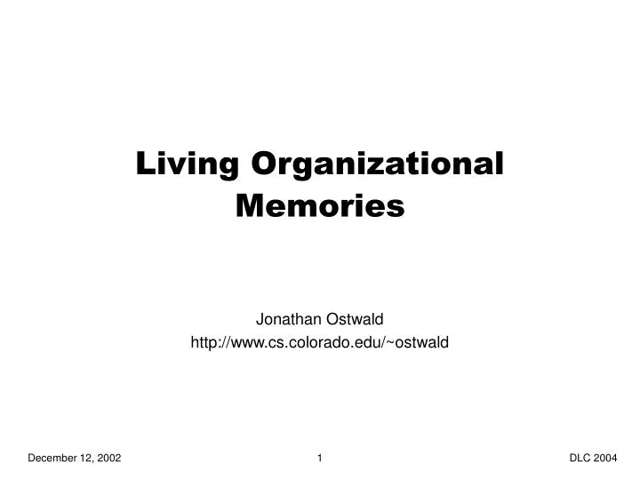 living organizational memories