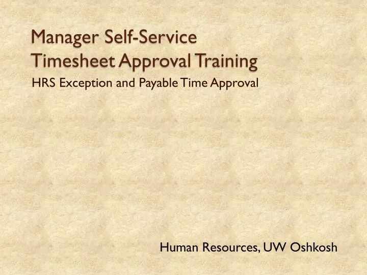 manager self service timesheet approval training