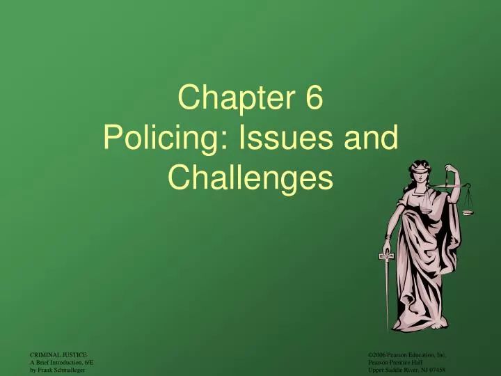 chapter 6 policing issues and challenges