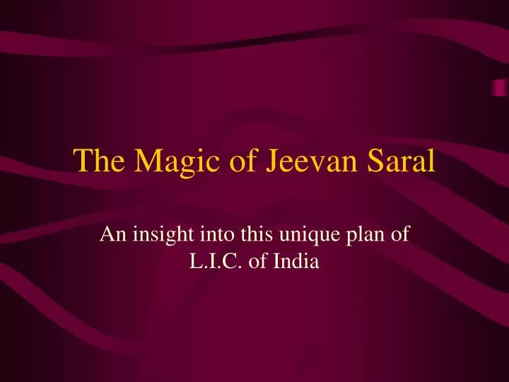 the magic of jeevan saral