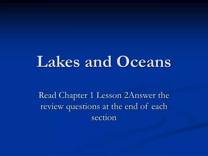 lakes and oceans