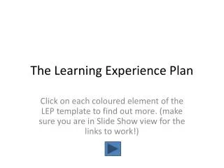 The Learning Experience Plan
