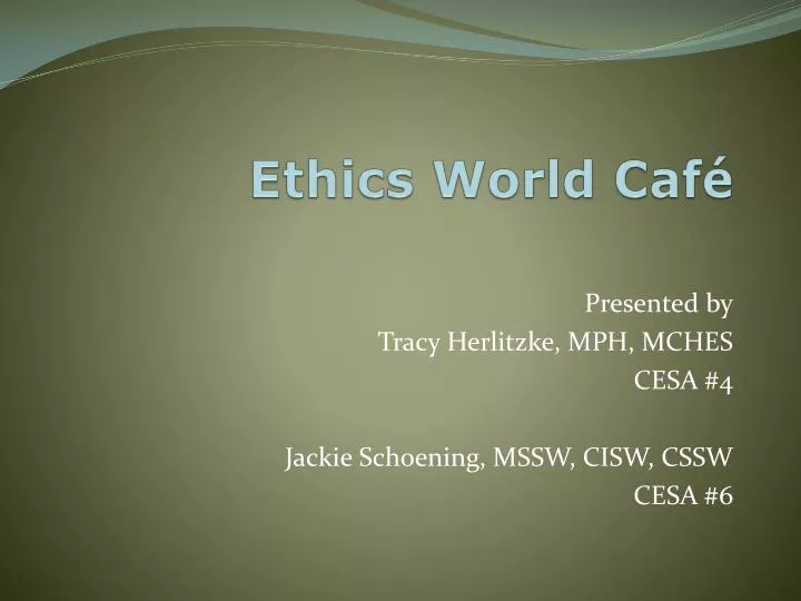 ethics world caf