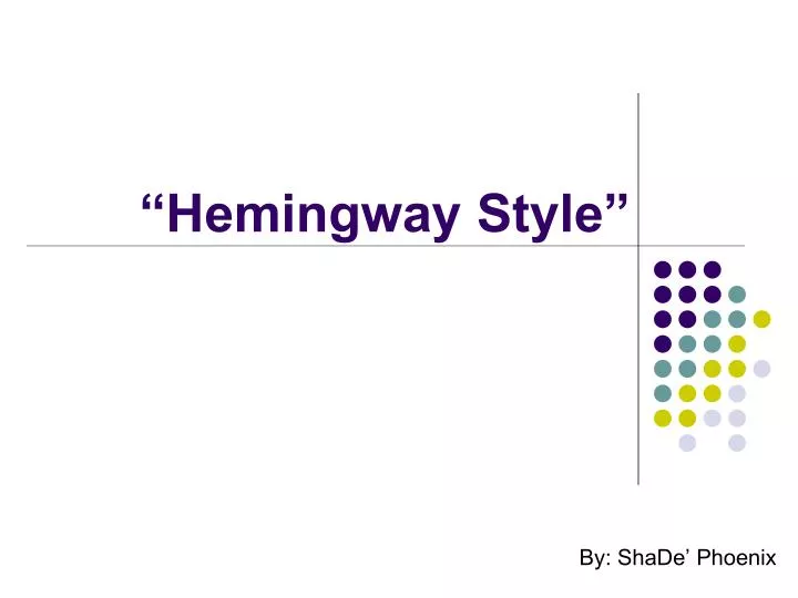 hemingway style