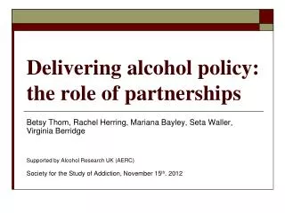 Delivering alcohol policy: the role of partnerships