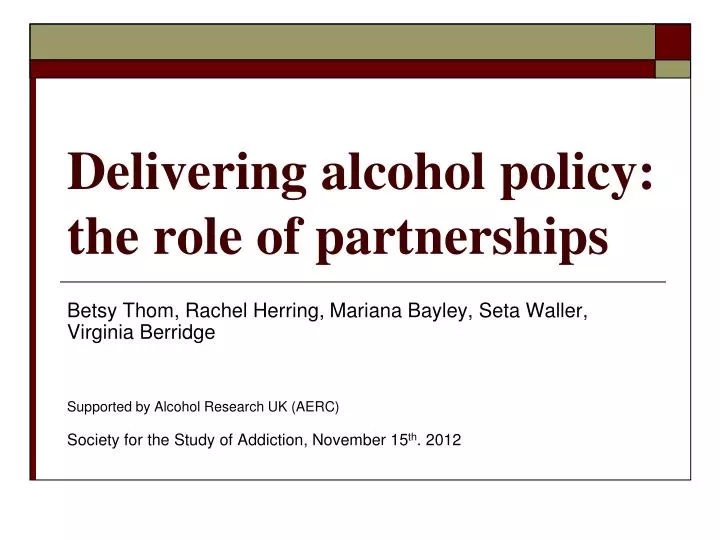 delivering alcohol policy the role of partnerships