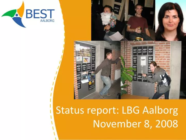 status report lbg aalborg november 8 2008