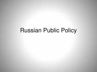 Russian Public Policy