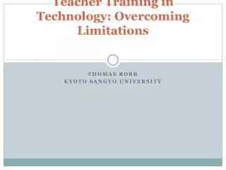 Teacher Training in Technology: Overcoming Limitations