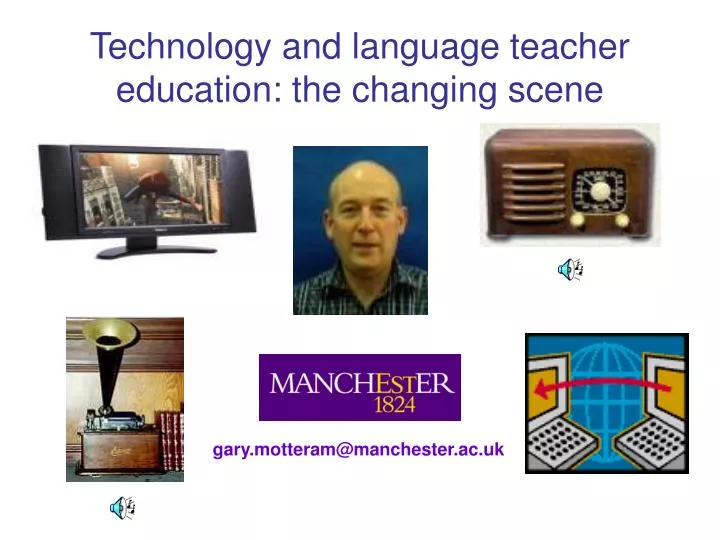 technology and language teacher education the changing scene