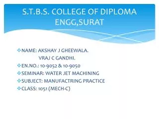 S.T.B.S. COLLEGE OF DIPLOMA ENGG,SURAT