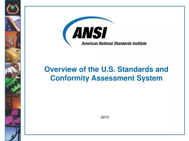 overview of the u s standards and conformity assessment system