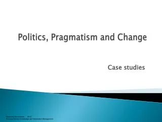 politics pragmatism and change