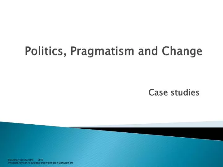politics pragmatism and change