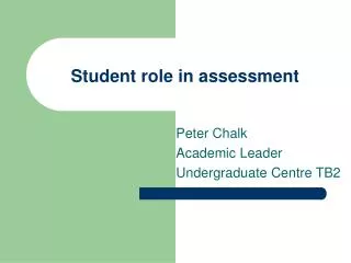 Student role in assessment