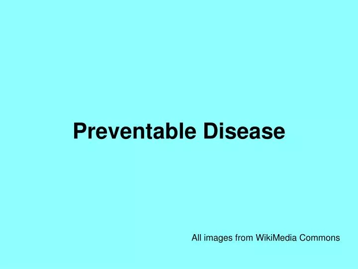 preventable disease