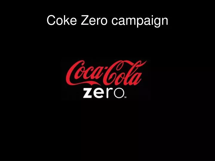 coke zero campaign