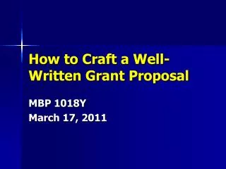 How to Craft a Well-Written Grant Proposal