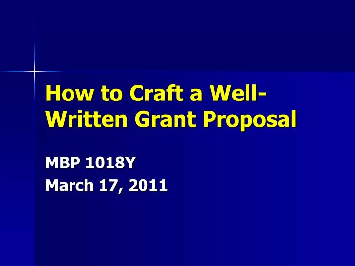 how to craft a well written grant proposal