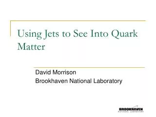 Using Jets to See Into Quark Matter