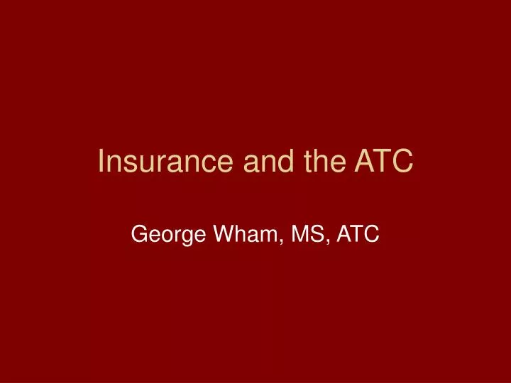 insurance and the atc