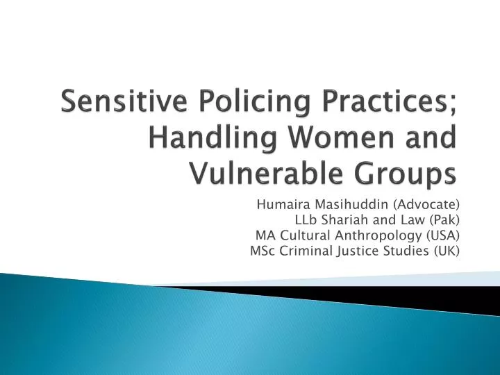 sensitive policing practices handling women and vulnerable groups