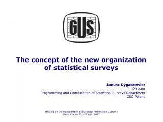 The concept of the new organization of statistical surveys