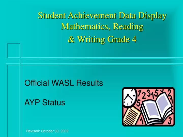 student achievement data display mathematics reading writing grade 4
