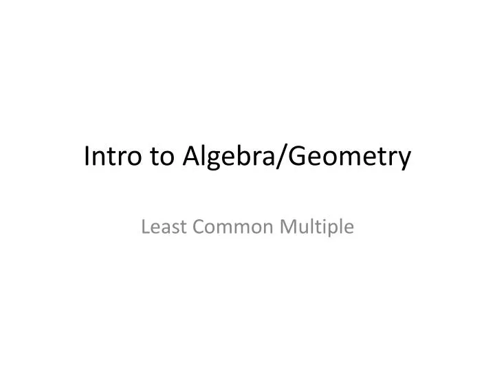 intro to algebra geometry