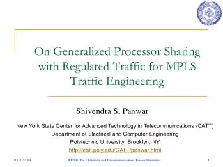 On Generalized Processor Sharing with Regulated Traffic for MPLS Traffic Engineering