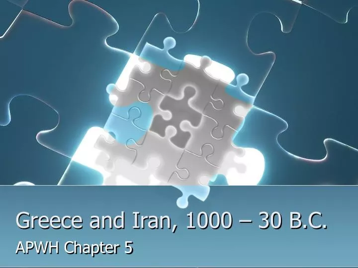 greece and iran 1000 30 b c