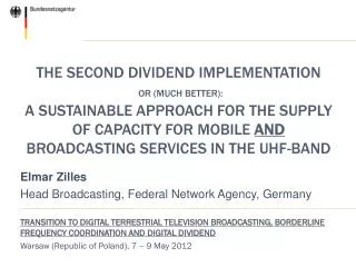Elmar Zilles Head Broadcasting, Federal Network Agency, Germany