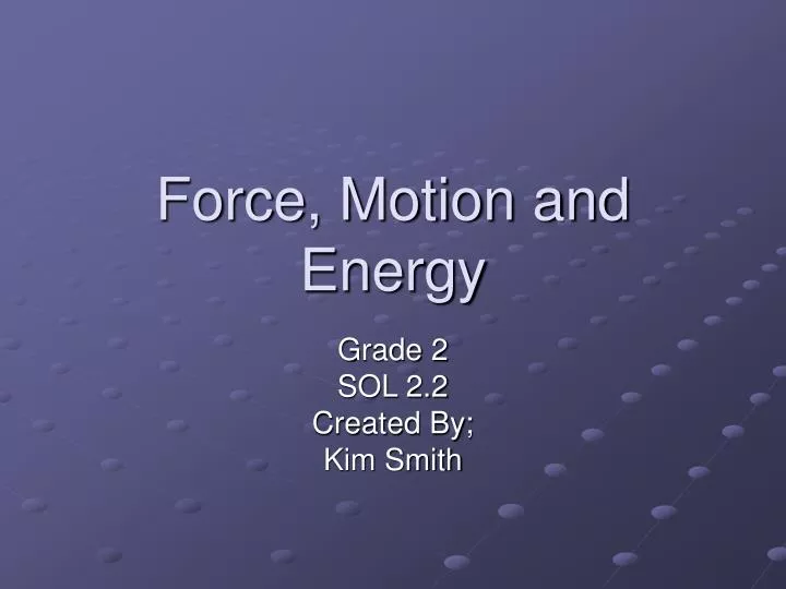 force motion and energy
