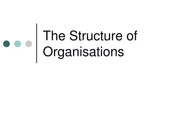 the structure of organisations