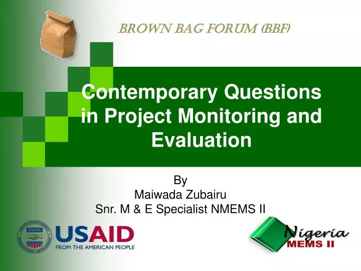 contemporary questions in project monitoring and evaluation