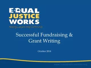 Successful Fundraising &amp; Grant Writing October 2014