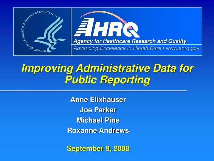 improving administrative data for public reporting