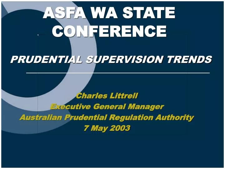charles littrell executive general manager australian prudential regulation authority 7 may 2003