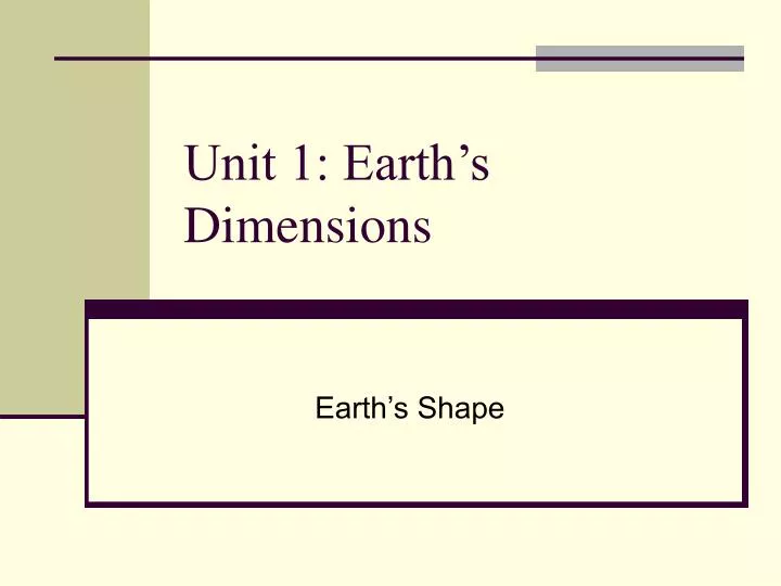 unit 1 earth s dimensions