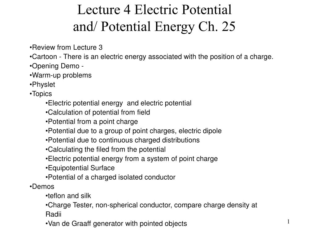 PPT - Lecture 4 Electric Potential and/ Potential Energy Ch. 25 ...