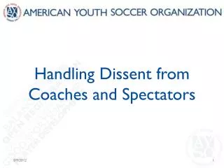 Handling Dissent from Coaches and Spectators
